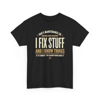 Load image into Gallery viewer, Dad's Maintenance Co. - I Fix Stuff And I Know Things  Premium Crewneck T-shirt