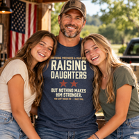 Load image into Gallery viewer, Raising Daughters - You Can't Scare Me, I Have Two Premium Crewneck T-shirt