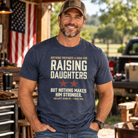 Load image into Gallery viewer, Raising Daughters - You Can't Scare Me, I Have Two Premium Crewneck T-shirt