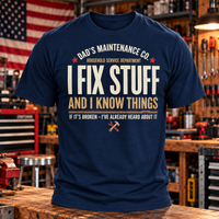 Load image into Gallery viewer, Dad's Maintenance Co. - I Fix Stuff And I Know Things  Premium Crewneck T-shirt
